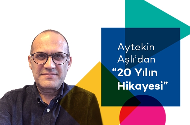 The Story of 20 Years with Aytekin Aşlı