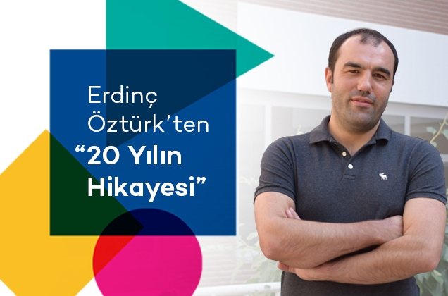 The Story of 20 Years with Erdinç Öztürk