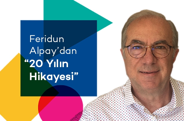 The Story of 20 Years with Feridun Alpay