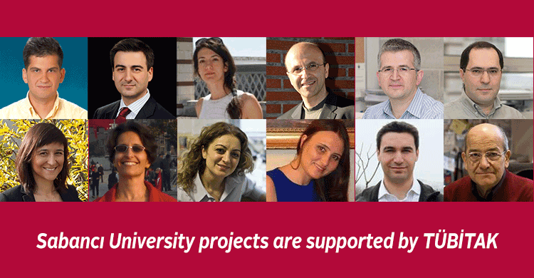 Sabancı University Faculty Members and Researchers Make a Difference