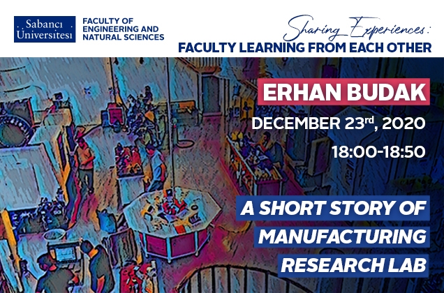 “Sharing Experiences” Seminar Series new guest is Erhan Budak