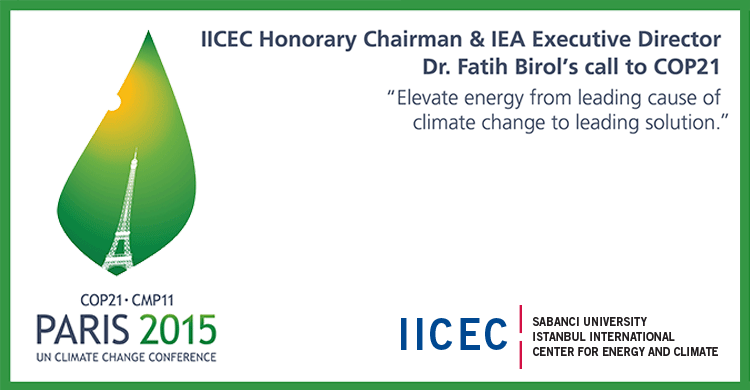 Dr. Fatih Birol's COP21 Message