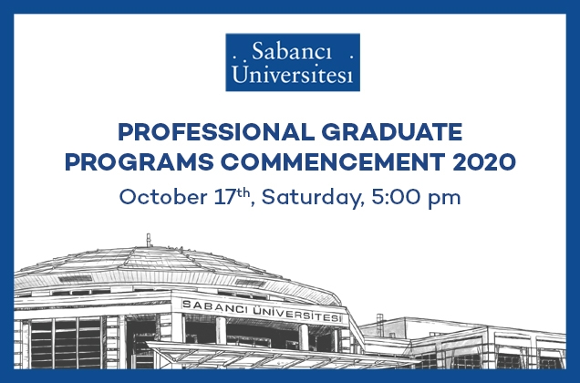 Sabancı University Non-Thesis Graduate Programs 2020 Commencement Ceremony