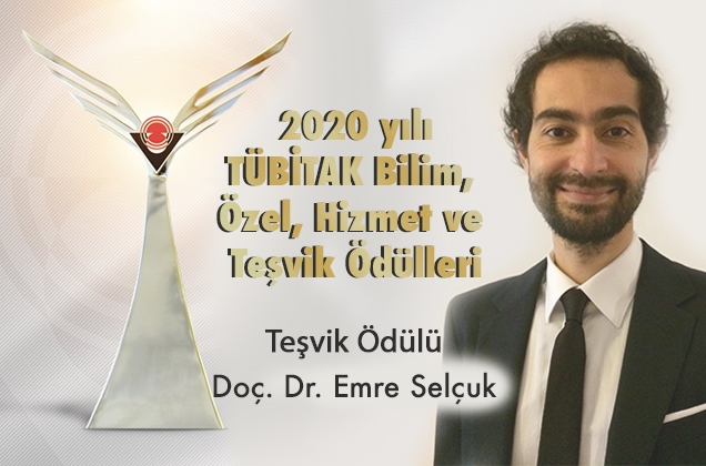 TÜBİTAK Incentive Award to our faculty member Emre Selçuk