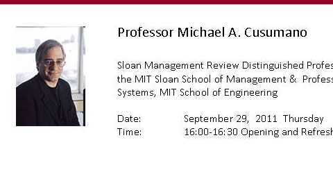 MIT Sloan School of Management Öğretim Üyesi Micheal Cusumano, 29 Eylül’de bizlerle.