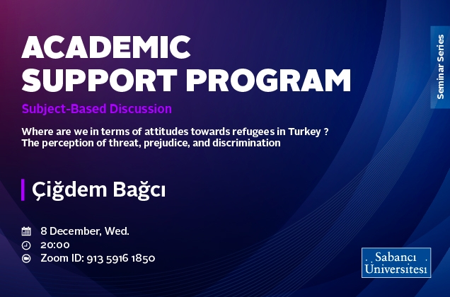 Akademik Destek Programı'nın "Subject-Based Discussions" seminer serisi Çiğdem Bağcı ile başlıyor