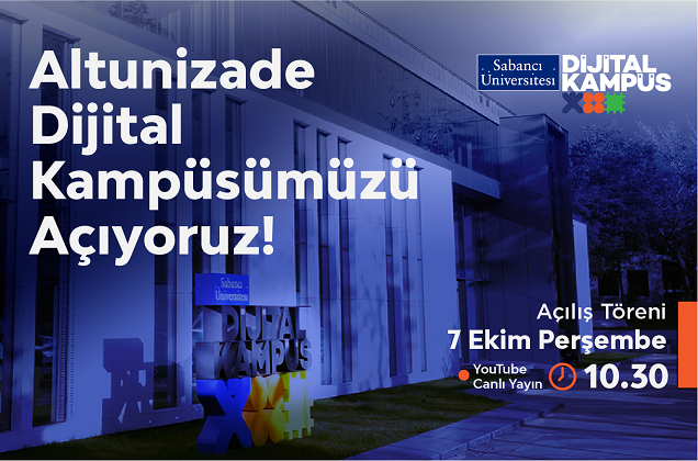 Sabancı Üniversitesi Altunizade Dijital Kampüs açılıyor