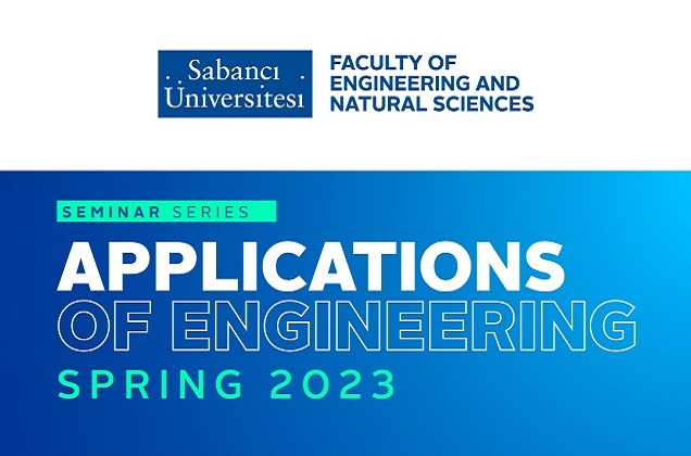 “Mühendisliğin Uygulamaları” Seminer Serisi 2022-2023 bahar döneminde de devam ediyor