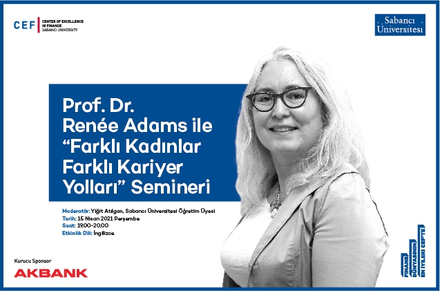 CEF Seminerlerinin Konuğu, Oxford Üniversitesi’nden Prof. Dr. Renée B. Adams!