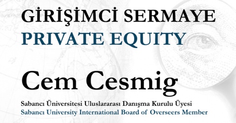 Sabancı Üniversitesi Uluslararası Danışma Kurulu İstanbul’da toplanıyor: Cem Cesmig’den girişimcilik üzerine konferans