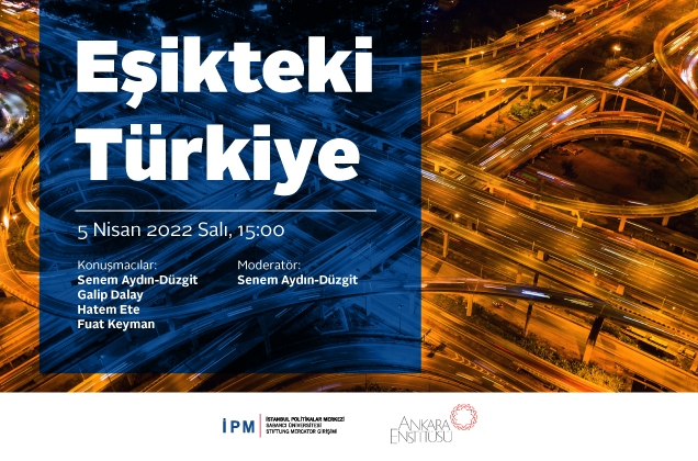 “Eşikteki Türkiye” webinar serisi devam ediyor