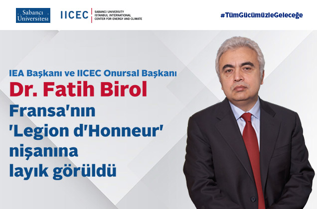 Dr. Fatih Birol Fransa’nın en üst düzey devlet nişanına layık görüldü