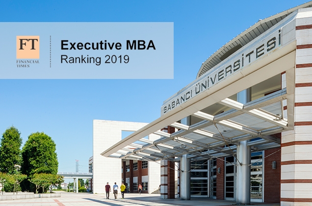 Sabancı Üniversitesi Executive MBA Programı dünyanın en iyileri arasında