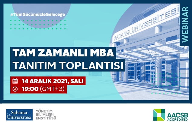 Tam Zamanlı MBA Programı Online Tanıtım Toplantısına Davetlisiniz