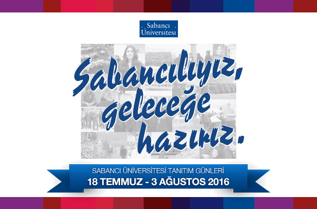 “Sabancı Üniversitesi Tanıtım Günleri” devam ediyor