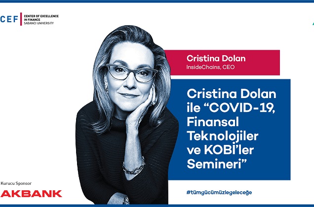 CEF’te Cristina Dolan ile “COVID-19, Finansal Teknolojiler ve KOBİ’ler Semineri”