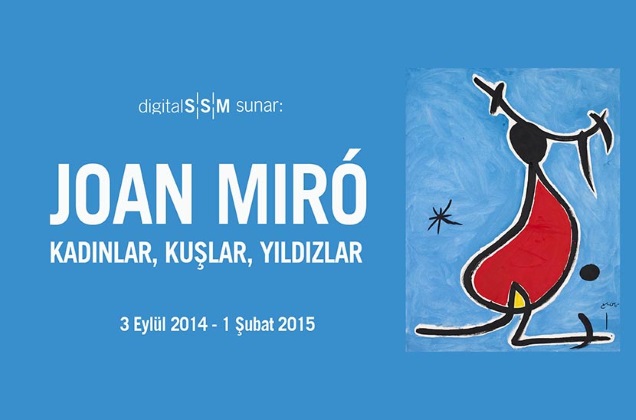 Joan Miró. Kadınlar, Kuşlar, Yıldızlar sergisi şimdi çevrimiçi seçkisiyle SSM’de