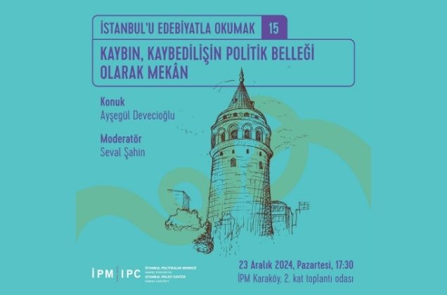 “İstanbul’u Edebiyatla Okumak” Serisi 23 Aralık’ta Ayşegül Devecioğlu ile Devam Ediyor