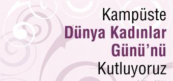 Kampüste Dünya Kadınlar Günü