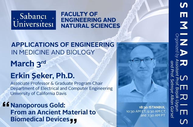Erkin Şeker'den "Nanoporous Gold: From an Ancient Material to Biomedical Devices" semineri