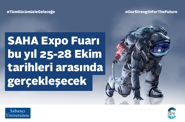 SAHA Expo Fuarı 25-28 Ekim tarihleri arasında gerçekleşecek