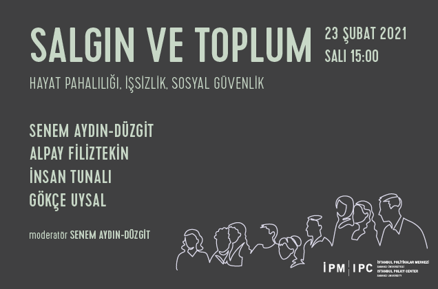 Hayat Pahalılığı, İşsizlik, Sosyal Güvenlik