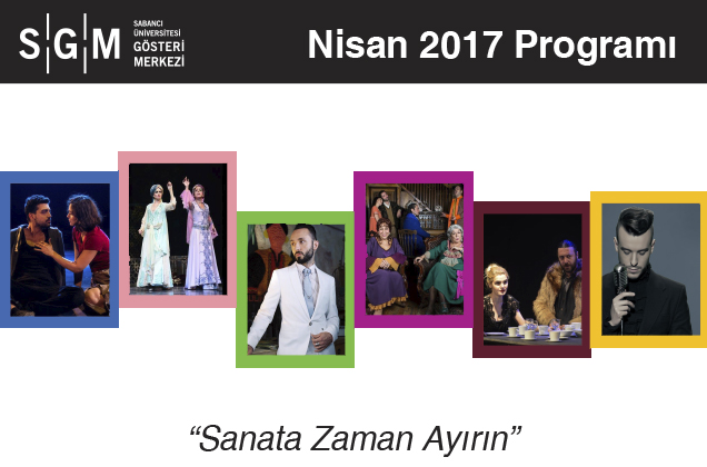 Nisan Sabancı Üniversitesi Gösteri Merkezi’nde festival ayıdır