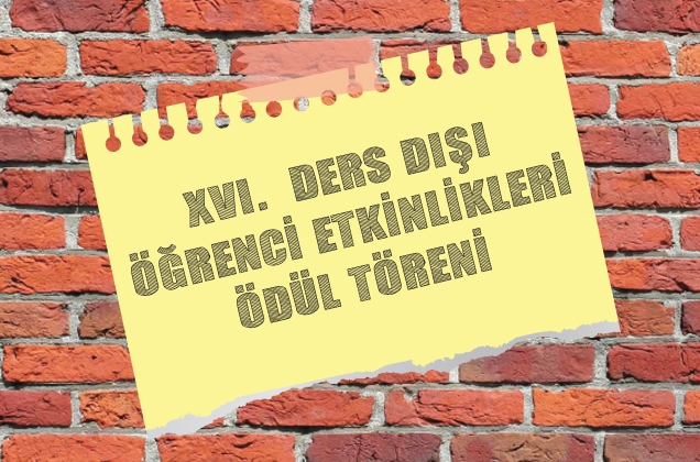 16. Ders Dışı Öğrenci Etkinlikleri Ödül Töreni