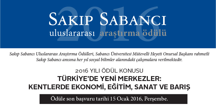 2016 Sakıp Sabancı Uluslararası Araştırma Ödülü konusu belli oldu