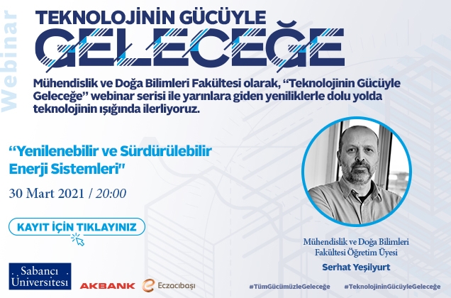 “Yenilenebilir ve Sürdürülebilir Enerji Sistemleri” webinarı
