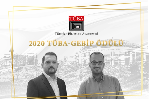 Öğretim Üyelerimiz Mert Moral ve Mustafa Oğuz Afacan'a TÜBA-GEBİP Ödülü
