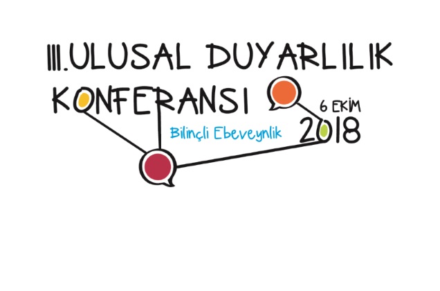 Sabancı Üniversitesi Ulusal Duyarlılık Konferansında “Bilinçli Ebeveynlik” ele alınacak