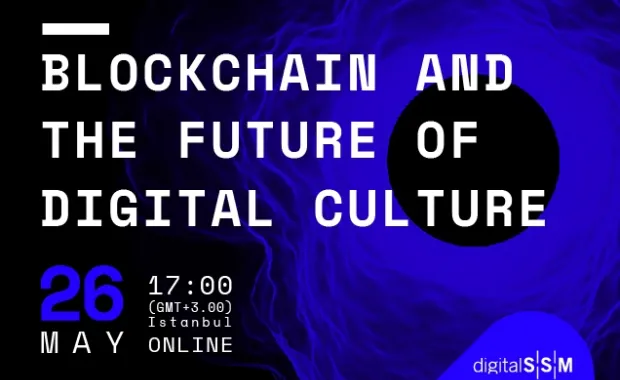 digitalSSM webinar: Blockchain and the Future of Digital Culture