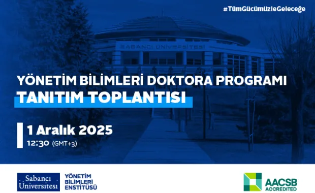Yönetim Bilimleri Enstitüsü Doktora Programı Tanıtım Toplantısına Davetlisiniz