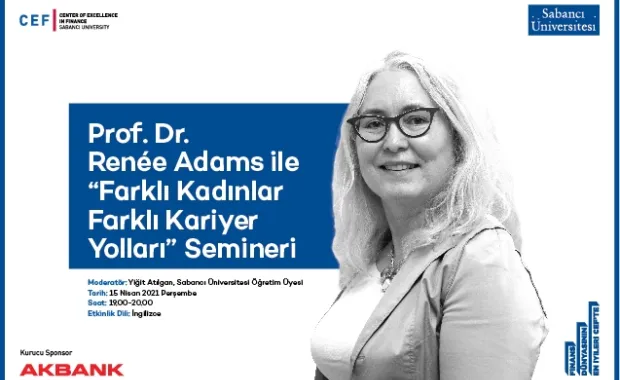 CEF Seminerlerinin Konuğu, Oxford Üniversitesi’nden Prof. Dr. Renée B. Adams!