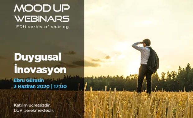 EDU Mood Up Webinars “Duygusal İnovasyon” ile devam ediyor!