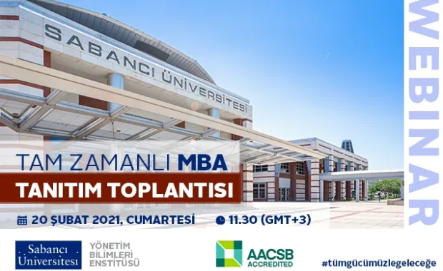 Tam Zamanlı MBA Programı Online Tanıtım Toplantısına Davetlisiniz