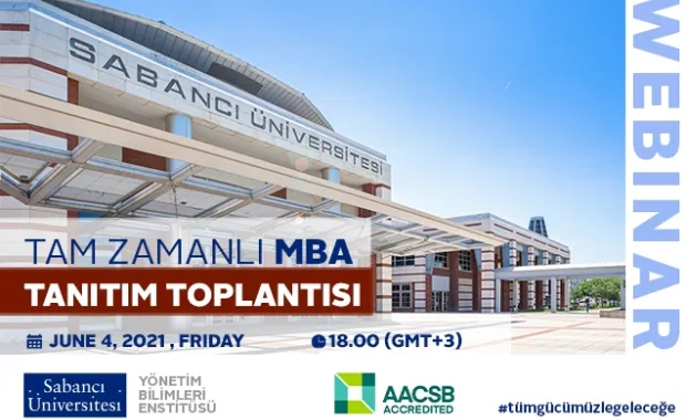 Tam Zamanlı MBA Programı Online Tanıtım Toplantısına davetlisiniz