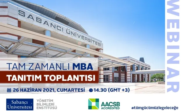 Tam Zamanlı MBA Programı Online Tanıtım Toplantısına davetlisiniz