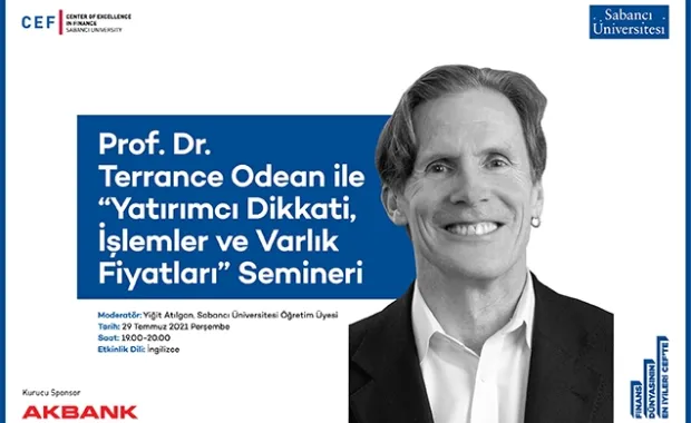 CEF Seminerlerinin Konuğu UC Berkeley’den Prof. Dr. Terrance Odean