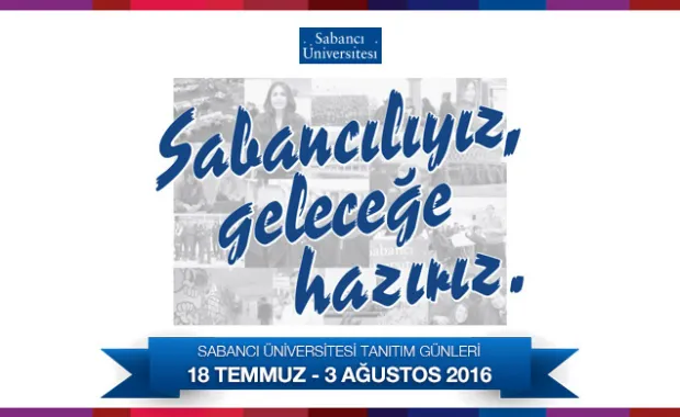 “Sabancı Üniversitesi Tanıtım Günleri” devam ediyor