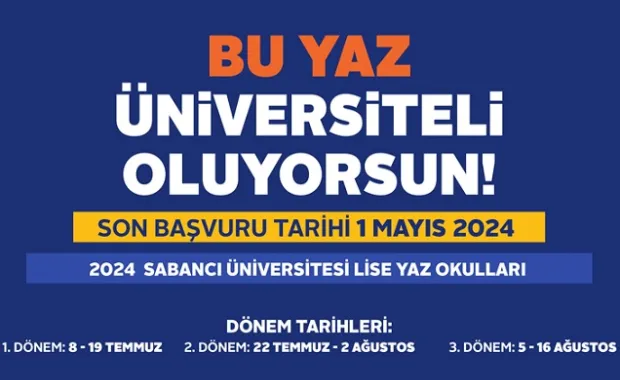 Sabancı Üniversitesi Lise Yaz Okulu İçin Kayıtlar Başladı