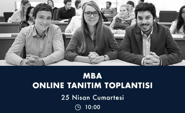 Tam Zamanlı MBA Programı online tanıtım toplantısına davetlisiniz!