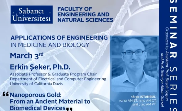 Erkin Şeker'den "Nanoporous Gold: From an Ancient Material to Biomedical Devices" semineri