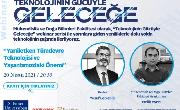 “Yarıiletken Tümdevre Teknolojisi ve Yaşantımızdaki Önemi” webinarı
