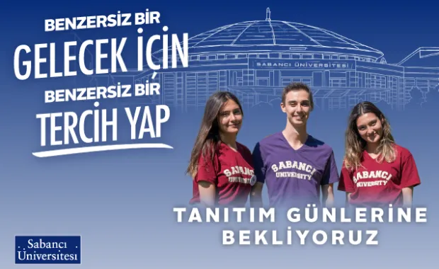 Sabancı Üniversitesi Tanıtım Günleri Başlıyor