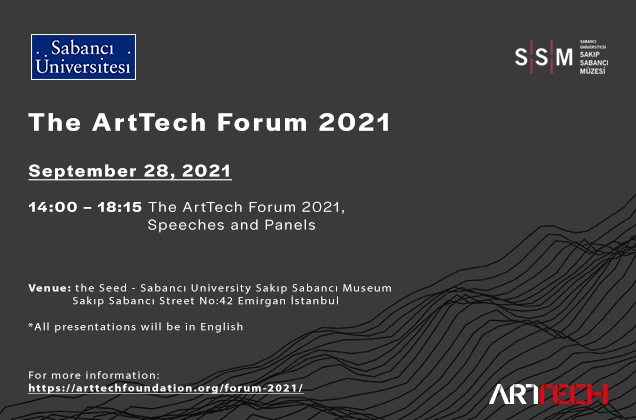 Sabancı University hosts Arttech Forum 2021
