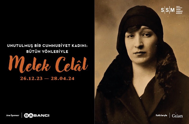 The latest exhibition at the Sakıp Sabancı Museum “A Forgotten Woman of the Republic: The Many Ways of Melek Celâl” is now open