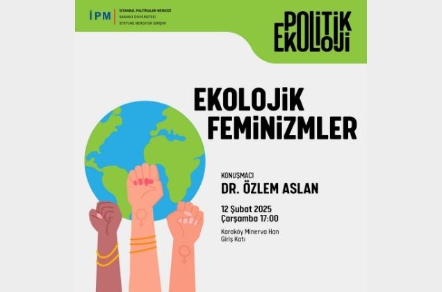 Politik Ekoloji Serisinin 3. Seminerine Özlem Aslan Konuk Oluyor