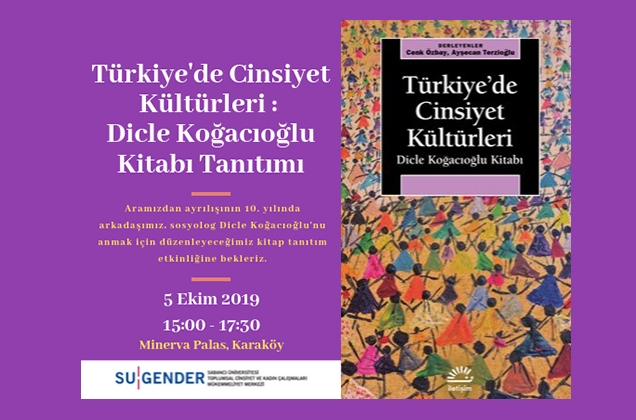 Türkiye'de Cinsiyet Kültürleri: Dicle Koğacıoğlu Kitabı